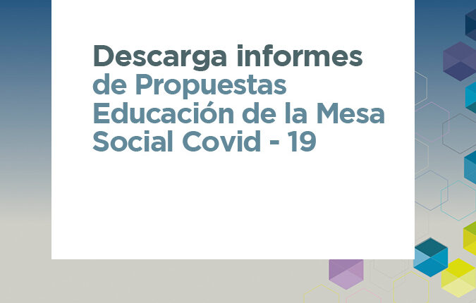 Descarga informes de propuestas mesa social covid
