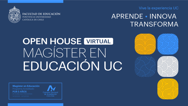 Portada de Open House Magíster en Educación UC